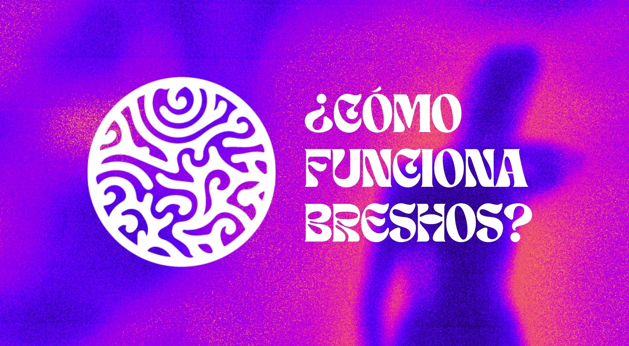 ¿Cómo funciona Breshos?